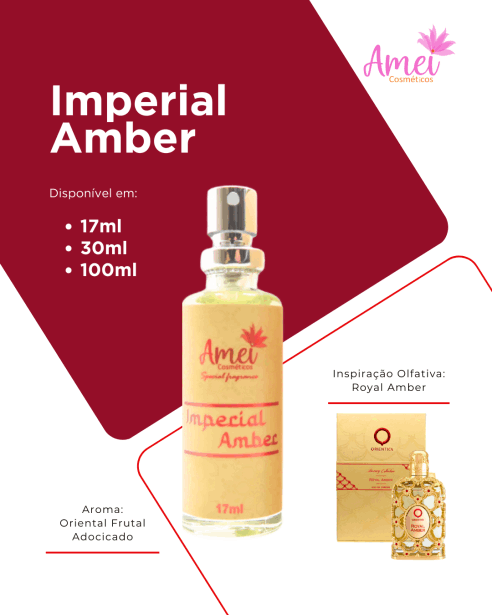 Amei Cosméticos - Perfume Imperial Amber