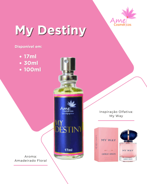 Amei Cosméticos - My Destiny